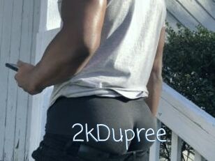 2kDupree