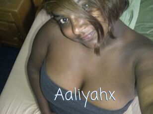 Aaliyahx