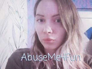 AbuseMe4Fun