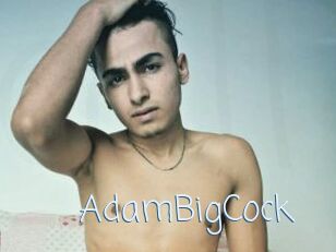 AdamBigCock