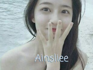 Ainsliee