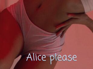 Alice_please