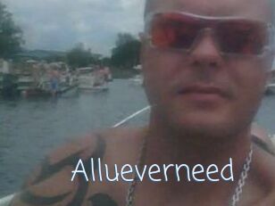 Allueverneed