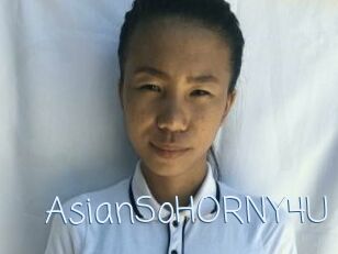 AsianSoHORNY4U