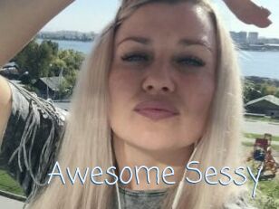 Awesome_Sessy