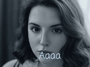 Aaaa