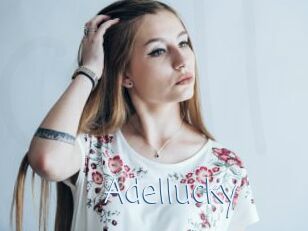 Adellucky