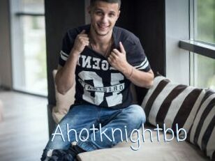 Ahotknightbb
