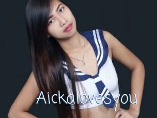 Aickalovesyou