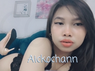 Aickochann