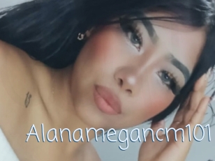 Alanamegancm101
