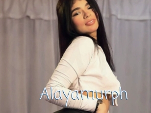 Alayamurph