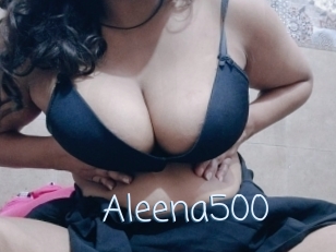 Aleena500