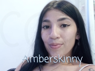 Amberskinny
