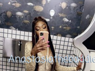Anastasiathebaddie