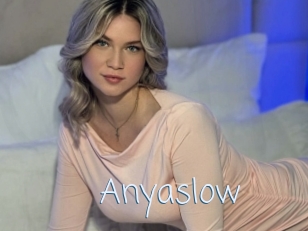 Anyaslow