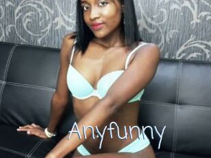 Anyfunny