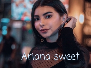 Ariana_sweet
