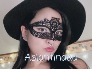 Asiantinaaa