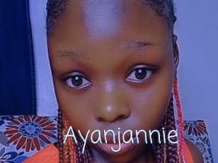 ayanjannie Callsex