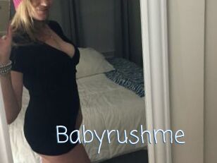Babyrushme