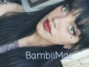 BambiiMae
