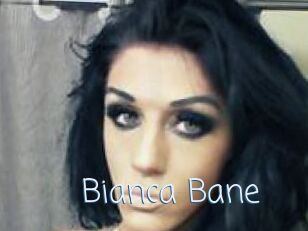 Bianca_Bane