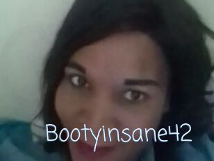 Bootyinsane42