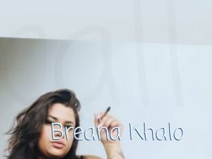 Breana_Khalo