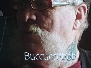 Buccuroobob
