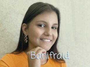 Banifraid