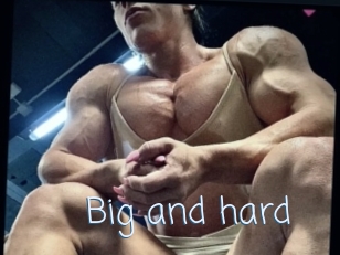 Big_and_hard