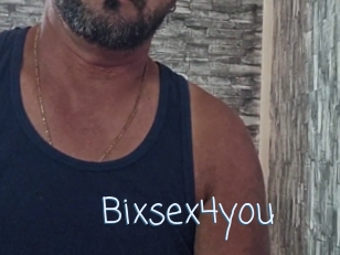 Bixsex4you