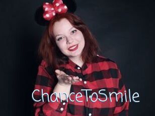 ChanceToSmile