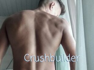 Crushbuilder