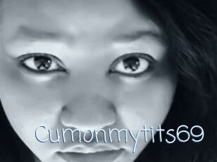 Cumonmytits69
