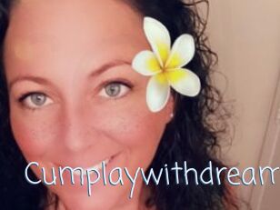 Cumplaywithdream