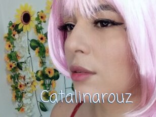 Catalinarouz