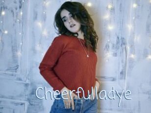 Cheerfulladye