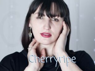 Cherryripe