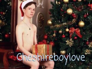 Cheshireboylove