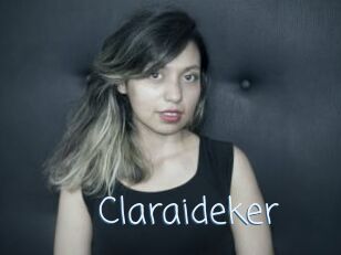 Claraideker