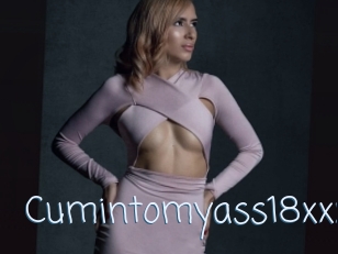 Cumintomyass18xxx