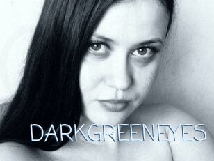 DARKGREENEYES