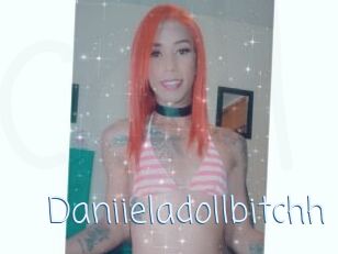 Daniieladollbitchh