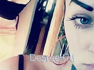 Desree47d