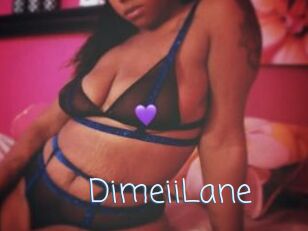 DimeiiLane