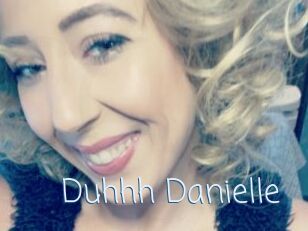 Duhhh_Danielle