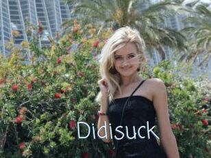 Didisuck