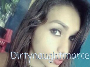 Dirtynaughtmarce
